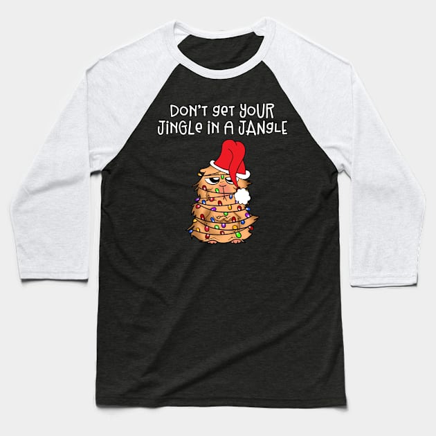 Funny Don't Get Your Jingle in a Jangle Christmas Baseball T-Shirt by Dibble Dabble Designs